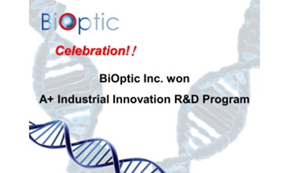 BiOptic Inc. won A+ Industrial Innovation R&D Program